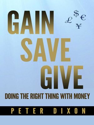 cover image of Gain Save Give